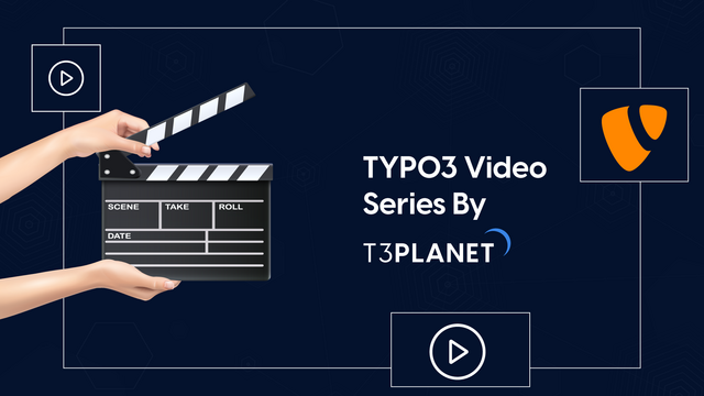 TYPO3 Video Series by T3Planet