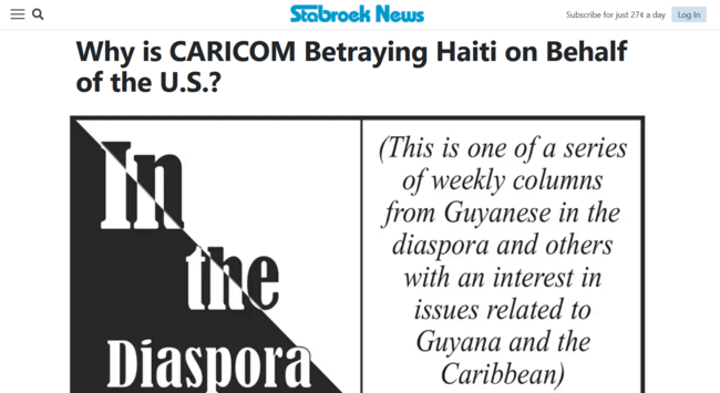Why is CARICOM Betraying Haiti on Behalf of the U.S.?

In the Diaspora

This is one of weekly columns from Guyanese in the diaspora and others with an interest in issues related to Guyana and the Caribbean. 