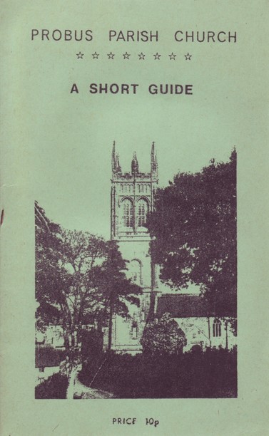 The front cover of Probus Parish Church: A Brief Account of its History and Architecture by M.B. Hirst. Pale blue with title and a monochrome photo of Probus Church in Cornwall.