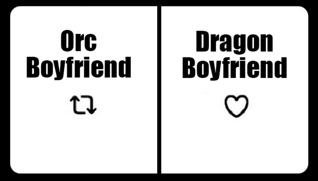 orc boyfriend vs dragon boyfriend
