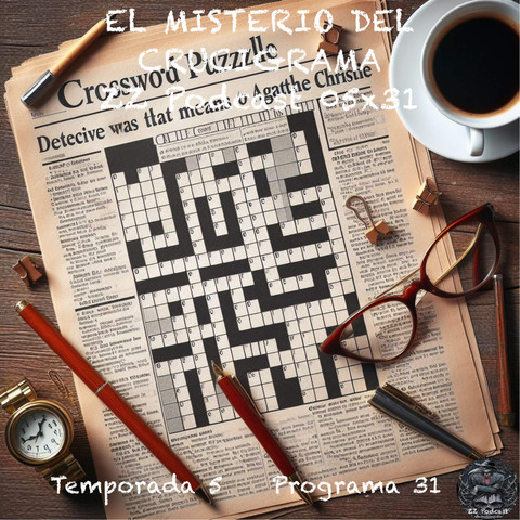 EL MISTERIO DEL CRUCIGRAMA | ZZ Podcast 05x31
¿De dónde viene el misterio del crucigrama? ¿Qué es lo que te impulsa a querer resolver el crucigrama del periódico o a comprar esas revistas de pasatiempos o descargar ese juego cuyo objetivo es resolver crucigramas sean del tipo que sea? Vamos a repasar el origen, la historia y los tipos de crucigramas para intentar desvelar sus misterios y por qué se diferencias dos “escuelas” de crucigramas, la americana y la inglesa.
https://luisbermejo.com/el-misterio-del-crucigrama-zz-podcast-05x31/
#conspiración #crucigramas #curiosidades #éxitos #historia #literatura #misterio #pearl harbor #secretos #segunda guerra mundial #videojuegos #podcast #ZZPodcast 