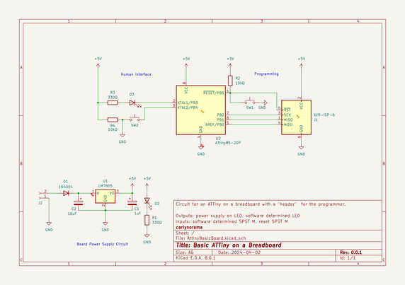 Schematic for an ATTiny on a breadboard done in KiCad with a power circuit and in board programmer leads. 