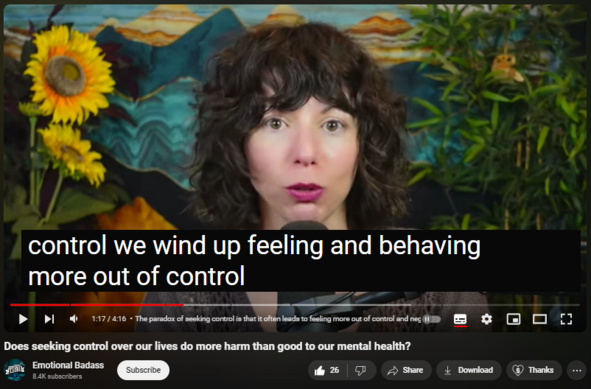 https://www.youtube.com/watch?v=l_n8TadGxmI
351 views  29 Mar 2024  #hsp #mentalhealth #depression
This talk delves into the pervasive quest for control—over our emotions, interactions, and the environment around us. It highlights the paradox that in our desperate pursuit of control, we often end up feeling more out of control, especially when unrecognized personality disorder traits play a role. Acknowledging these patterns is the first step towards change. The discussion also explores the nuances of people pleasing, a behavior that, while seemingly benign, can mask a subtle form of control, contrasting with the more overt disruptions associated with borderline personality disorder. By understanding and acknowledging these dynamics, we open the door to healthier ways of interacting with ourselves and others, moving from a place of control to one of insight and compassion.