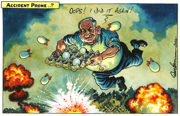 Prime Minister Netanyahu is flying across the sky holding onto a 16 egg tray the eggs dropping off all over the place, adopting their missile form as they head toward Gaza, bombs exploding below, one of which appears as if it is an atomic weapon exploding,
"OOPS! I DID IT AGAIN!"