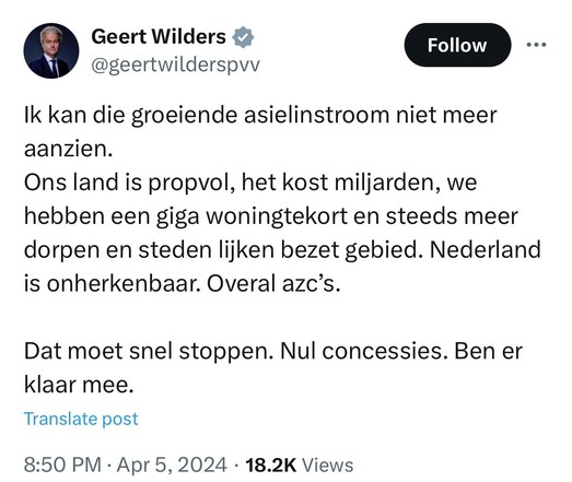 Bericht op X van Wilders over asielinstroom, Nederland dat bezet lijkt en vol met AZC's