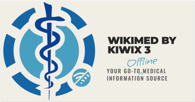 A banner for the release of WikiMed by kiwix. The banner shows the offline WikiMed logo on the left, and the words "WikiMed by Kiwix 3: your go-to (offline) medical information source" on the right.