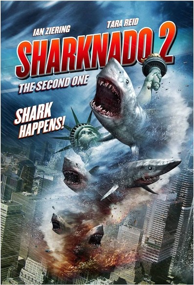 Movie poster for "Sharknado 2: The Second One". A tornado carrying sharks is shown swallowing New York and the Statue of Liberty.