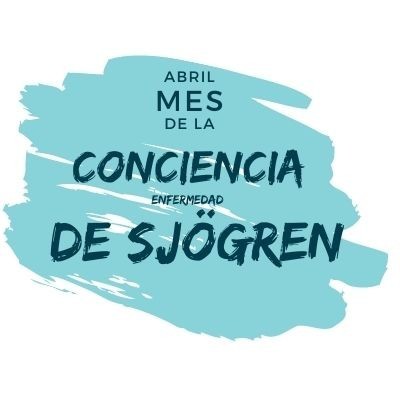 "Abril mes de la conciencia enfermedad de Sjögren" sobre unas pinceladas en color cian.