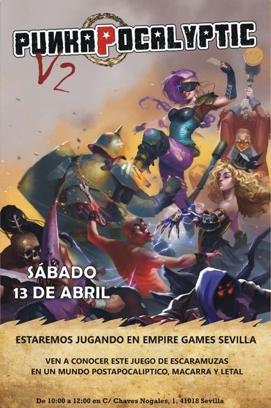 Cartel anunciando las demos de Punkapocalyptic en la tienda Empieza Games de Sevilla para el día 13 de abril