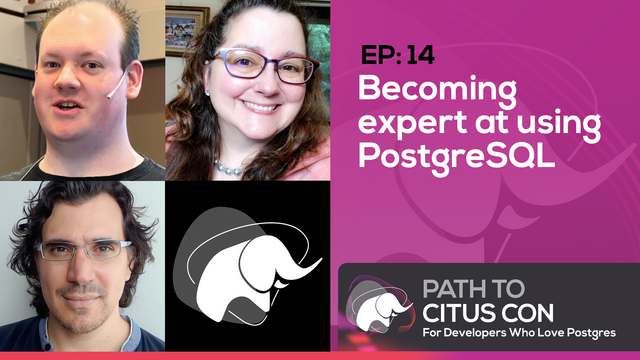 Bio pics for guest Chris Ellis and hosts Claire Giordano and Pino de Candia for Ep14 of the Becoming expert at using PostgreSQL for the Path To Citus Con podcast for developers who love Postgres