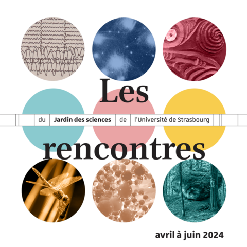 Rencontres du Jardin des Sciences
