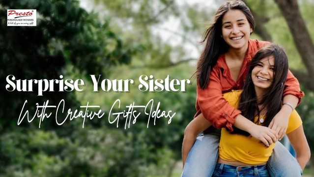 birthday gift ideas for sister