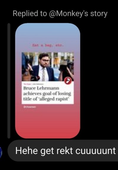 Reply to magnificent headline from The Chaser "Bruce Lehman achieves goal of losing title of 'alleged rapist'"; Hehe get rekt cuuuuunt