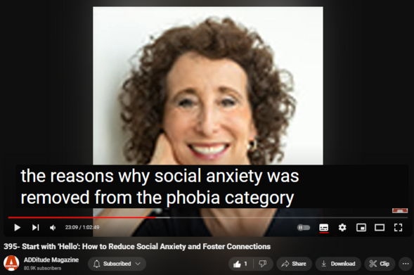 https://www.youtube.com/watch?v=_LE5Q3trGyY
395- Start with 'Hello': How to Reduce Social Anxiety and Foster Connections

1 view  10 Apr 2024  ADHD Experts Podcast
As Sharon Saline, Psy.D., explains, many adults with ADHD hold back from participating in the relationships they truly desire due to fears of embarrassment or rejection. Learn to participate in social situations with more confidence, manage RSD, and more.