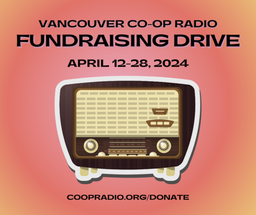 Retro radio clipart. Text: Vancouver co-op radio fundraising Drive. April 12-28 2024. Corp. radio.org/donate