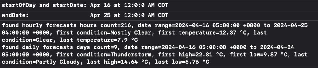Asking for weather from April 16 to 25. Got back daily forecasts for April 16 to 24.