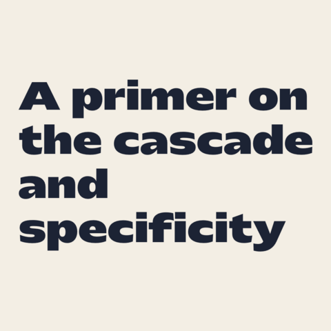 Dark blue text on light grey background:
A primer on the cascade and specificity  