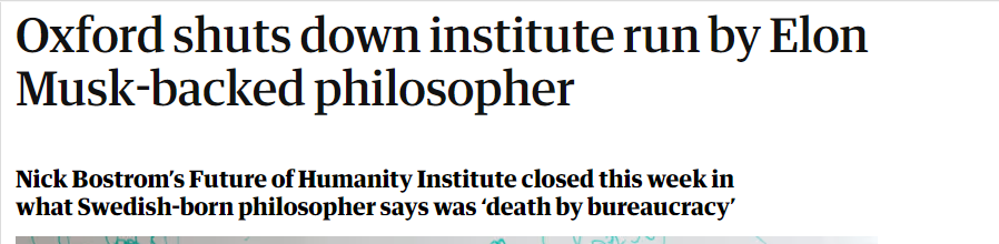 Oxford shuts down institute run by Elon 
 Musk-backed philosopher 
 Nick Bostrom's Future of Humanity Institute closed this week in 
 what Swedish-born philosopher says was 'death by bureaucracy'
