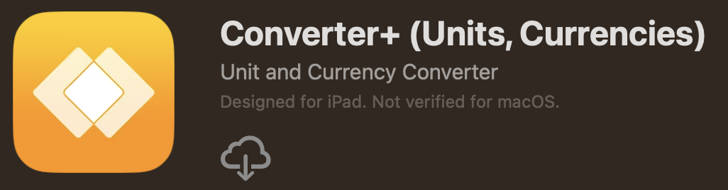 Conveter+ icon Unit and Currency Converter - Designed for iPad. Not verified for macOS