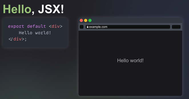 Hello, JSX!