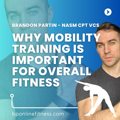 Mobility Training for Overall Fitness