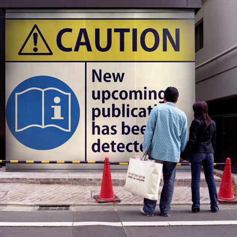 Billboard: "CAUTION New upcoming publication has been detected"