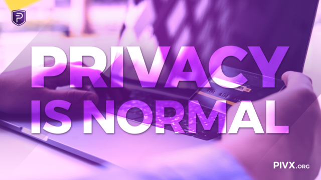 Privacy is Normal