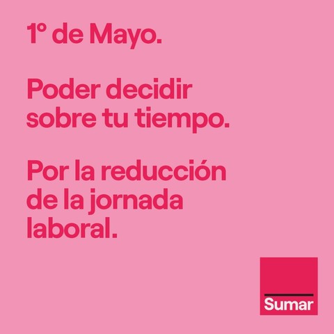 Poder decidir sobre tu tiempo. Por la reducción de la jornada laboral.