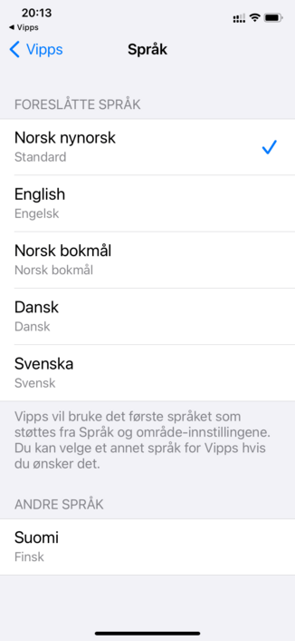 Skjermbilde som viser at Vipps på iOS tilbyr språk for nynorsk, bokmål, engelsk, dansk, svenska (svensk) og suomi (finsk)