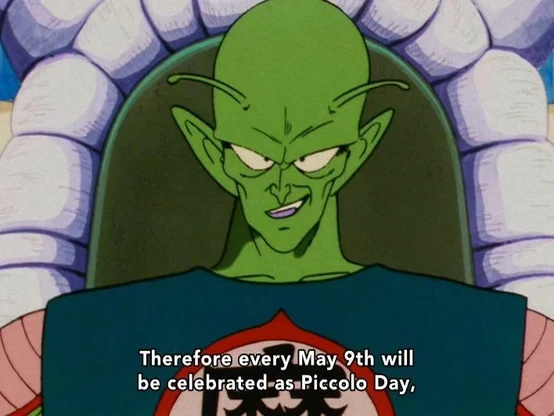 piccolo. "therefor every may 9th will be celebrated as piccolo day"
