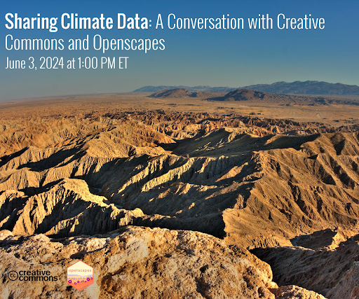 Sharing Climate Data: A Conversation with Creative Commons and Openscapes 