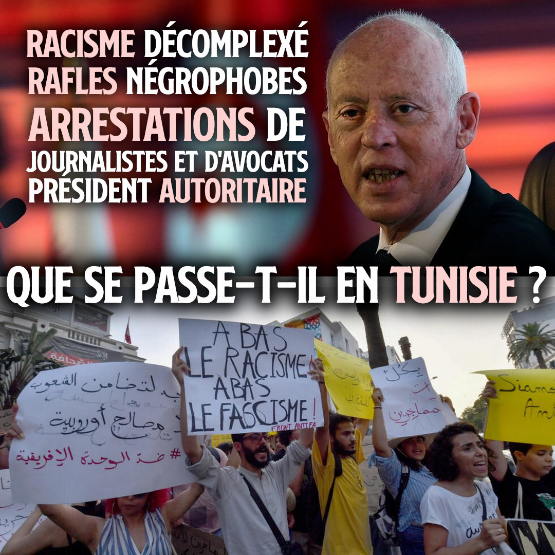 Racisme, autoritarisme, journalistes arrêtés : que se passe-t-il en Tunisie ?