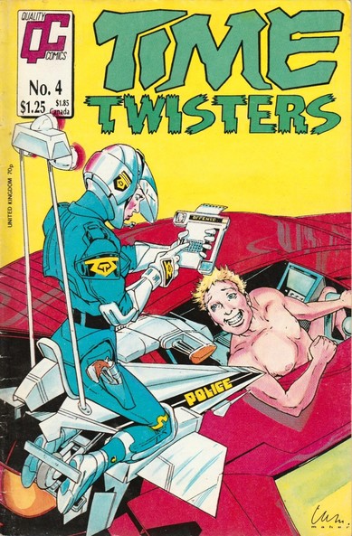 The front cover of Time Twisters No 4 by Alan Moore et al, featuring cover art by William Maher of a futuristic cop on a hoverbike writing out an electronic ticket for a naked hunk in a red hovercar.