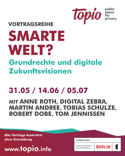 Bild mit Text: Vortragsreihe „SMARTE WELT – Grundrechte und digitale Zukunftsvisionen”.