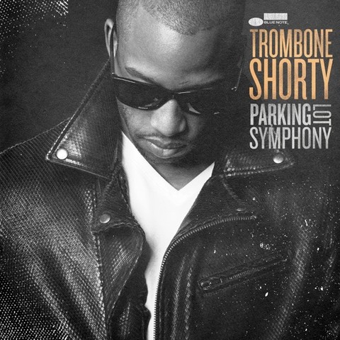 An image of the cover of the record album 'Parking Lot Symphony' by Trombone Shorty