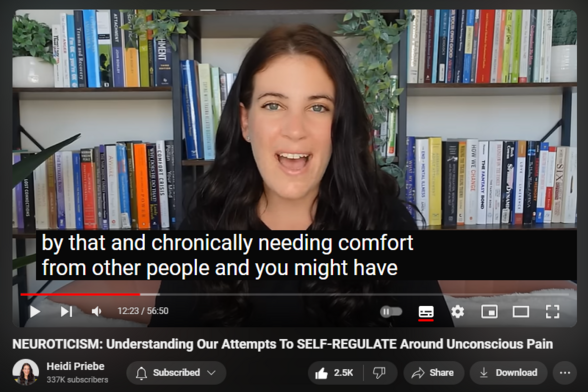 https://www.youtube.com/watch?v=kkfK3Ef2wYo
NEUROTICISM: Understanding Our Attempts To SELF-REGULATE Around Unconscious Pain

36,895 views  17 May 2024
Videos Referenced: 
  

 • Emotional Neglect: Healing From The H...  
  

 • Toxic Shame: How It Leads To Chronic ...  
  

 • Emotional Self-Containment: What It I...