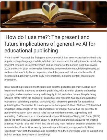 Screenshot, illustrated by a book, of an online survey for editors about their attitudes toward the use of artificial intelligence (AI) in educational publishing. The headline reads: " 'How do I use me?': The present and future implications of generative AI for educational publishing."