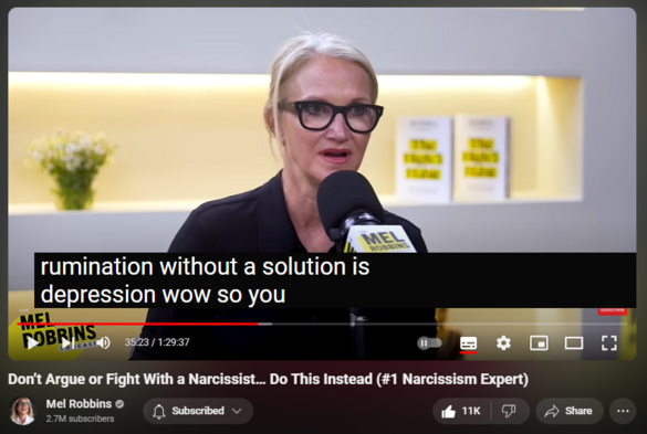 https://www.youtube.com/watch?v=IewDusCWdCM
Don’t Argue or Fight With a Narcissist… Do This Instead (#1 Narcissism Expert)

314,967 views  18 May 2024  The Mel Robbins Podcast
Ready to unlock your potential? 🚀 https://bit.ly/2024makeithappen 👈 Sign up for my FREE 2-part training, Make It Happen with Mel Robbins. It’s designed to show you exactly HOW you can go from dreaming to doing!
—

Do you want to know how to deal with difficult people? 
 
What about if that difficult person in your life is a parent, boss, ex, child, or partner? 
 
Today, renowned psychologist and narcissism expert Dr. Ramani Durvasula is here to give you the tricks you need to master to live a more peaceful life.
 
This episode is your masterclass on how to identify and heal from toxic people.
 
Dr. Ramani will teach you how to not only deal with people who are disrespectful, passive aggressive, and can’t control their emotions, but also how to heal from the damage that they can cause you.
 
She will show you how you can stay in your power and purpose no matter who you have to deal with in your life. 
 
You’ll learn how you can keep your goals, priorities, and happiness front and center, no matter what is happening around you.