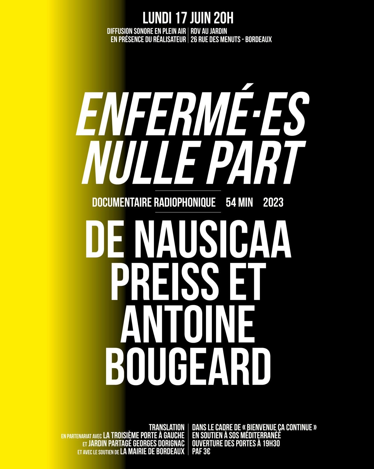 Lundi 17 juin - 20h Diffusion en plein air en présence du réalisateur Antoine Bougeard. RDV au jardin Georges Dorignac au 26 rue des Menuts. Prix d'entrée : 3€ en soutien à SOS Méditerranée.