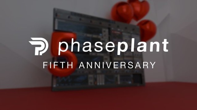 Kilohearts Phase Plant 5th Anniversary