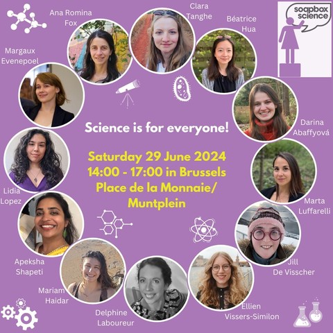 Photos of the 12 speakers of Soapbox Science Brussels 2029 with the text: "Science is for everyone! Saturday 29 June 2024, 14:00-17:00 in Brussels, Place de la Monnaie / Muntplein"