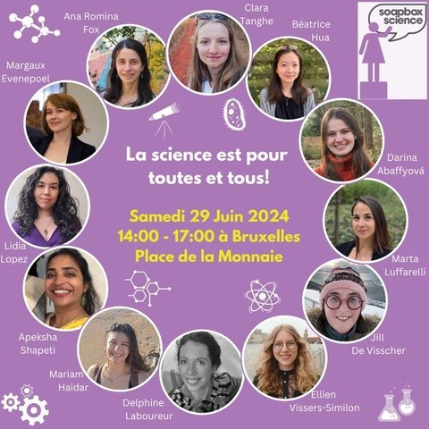 Photos des intervenantes avec le texte : "La science est pour toutes et tous ! Samedi 29 juin 2024, 14:00-17:00 à Bruxelles, Place de la Monnaie"