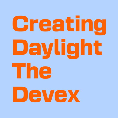 Orange text on light blue background:
 Creating Daylight  The Devex