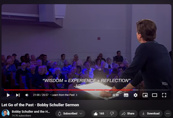 https://www.youtube.com/watch?v=BeTqUYCBrs4
Let Go of the Past - Bobby Schuller Sermon


3,880 views  1 Jun 2024  IRVINE
Let go of the past. Unveiling the truth of Sinners and Saints. Pastor Bobby teaches from John chapter 4, the story of the Samaritan woman at the well. This woman is searching for something and finds the living water that can only come from knowing God. Her past does not keep her from fulfilling her destiny. God can heal your heart and change your future! Today’s message: “No Saint Without a Past, No Sinner Without a Future.”

🔗 Full service:   

 • No Saint Without a Past, No Sinner Wi...