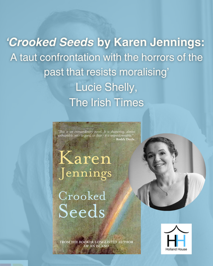 Centre bottom : Book cover to Crooked Seeds; right hand image: photo of the author, Karen Jennings; background image: Karen Jennings