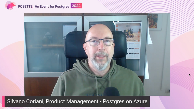 Screenshot of Silvano Coriani's talk at POSETTE: An Event for Postgres 2024