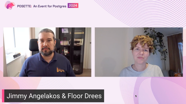 Screenshot of Jimmy Angelakos & Floor Drees's talk at POSETTE: An Event for Postgres 2024