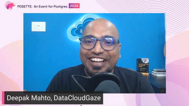 Screenshot of Deepak Mahto's talk at POSETTE: An Event for Postgres 2024