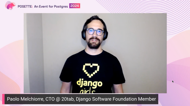 Screenshot of Paolo Melchiorre's talk at POSETTE: An Event for Postgres 2024