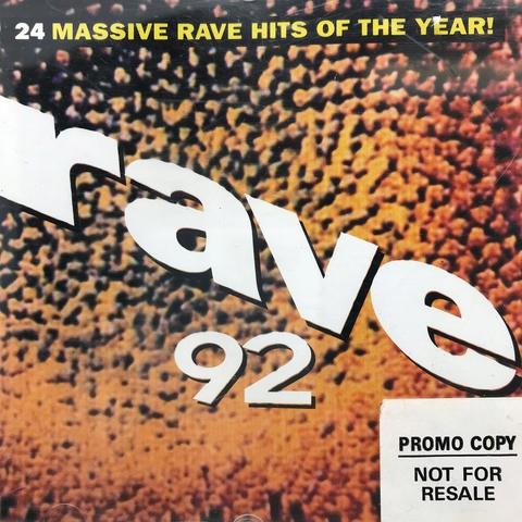 Cover art for Rave 92, a compilation CD of rave hits.